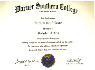 Bachelor of Arts degree certificate from Warner Southern College awarded to Michele René Grant.