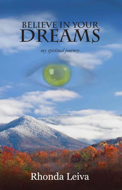 believe in your dreams book, rhonda leiva, amazon kindle, spiritual journey, 