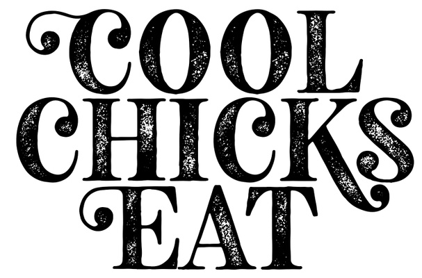 Cool Chicks Eat