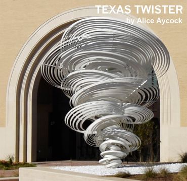 "Texas Twister" by Alice Aycock.
Fabrication and installation by EES Design Studio.