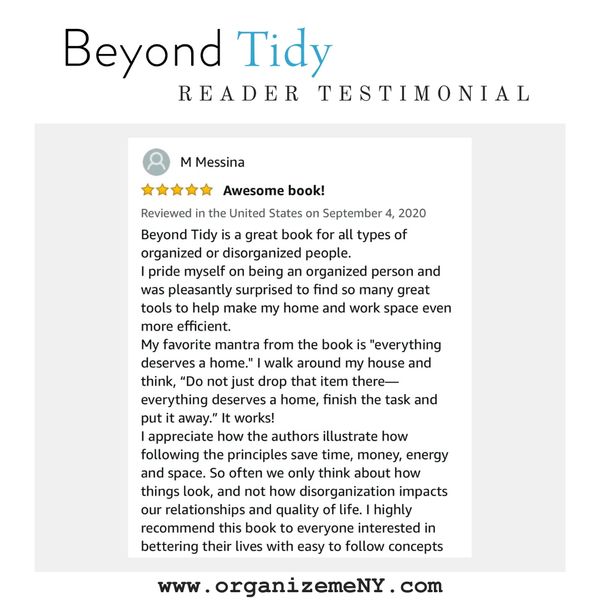 Reader testimonial for Beyond Tidy: Declutter Your Mind and Discover the Magic of Organized Living.