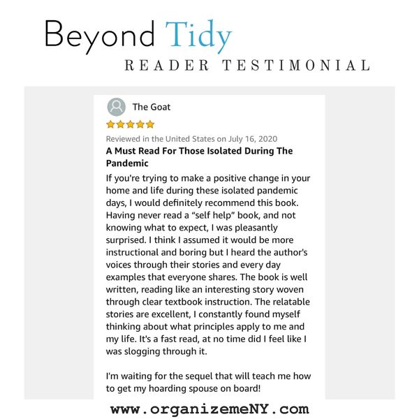 Reader testimonial for Beyond Tidy: Declutter Your Mind and Discover the Magic of Organized Living.