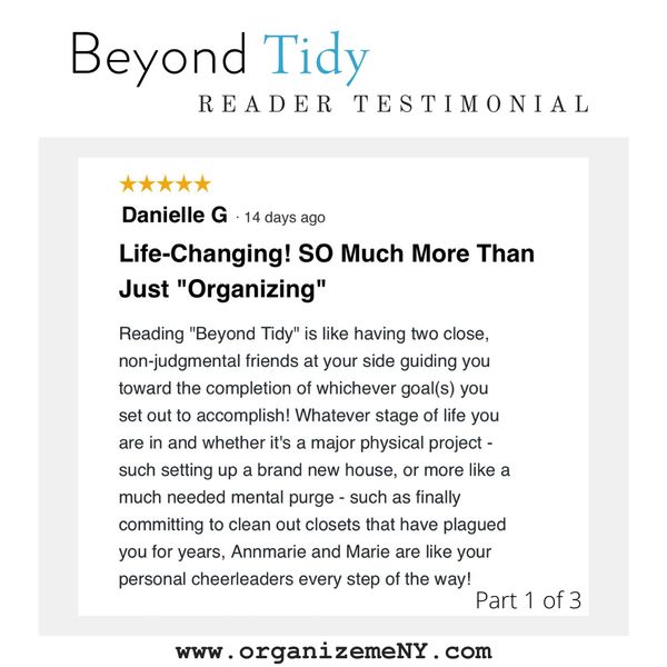 Reader testimonial for Beyond Tidy: Declutter Your Mind and Discover the Magic of Organized Living.