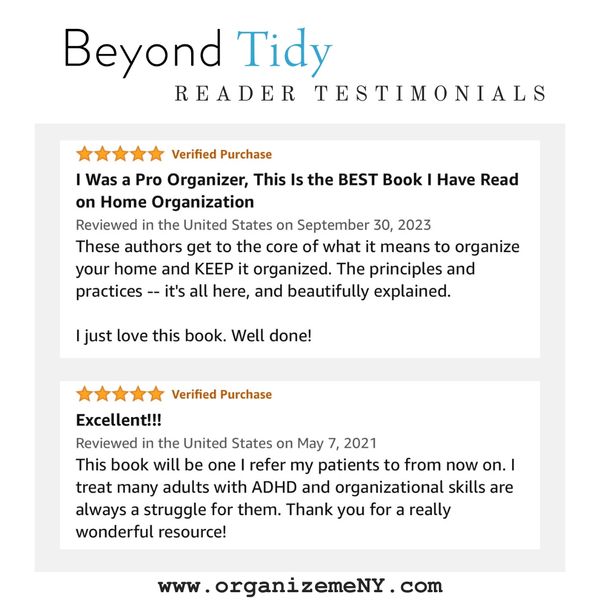 Reader testimonials for Beyond Tidy: Declutter Your Mind and Discover the Magic of Organized Living.