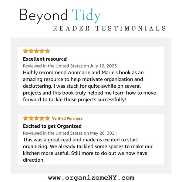 Reader testimonials for Beyond Tidy: Declutter Your Mind and Discover the Magic of Organized Living.