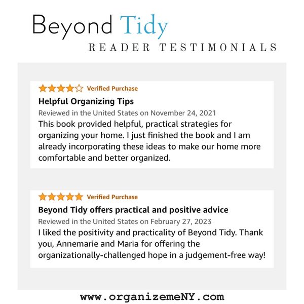 Reader testimonials for Beyond Tidy: Declutter Your Mind and Discover the Magic of Organized Living.