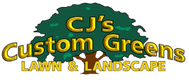CJ's Custom Greens