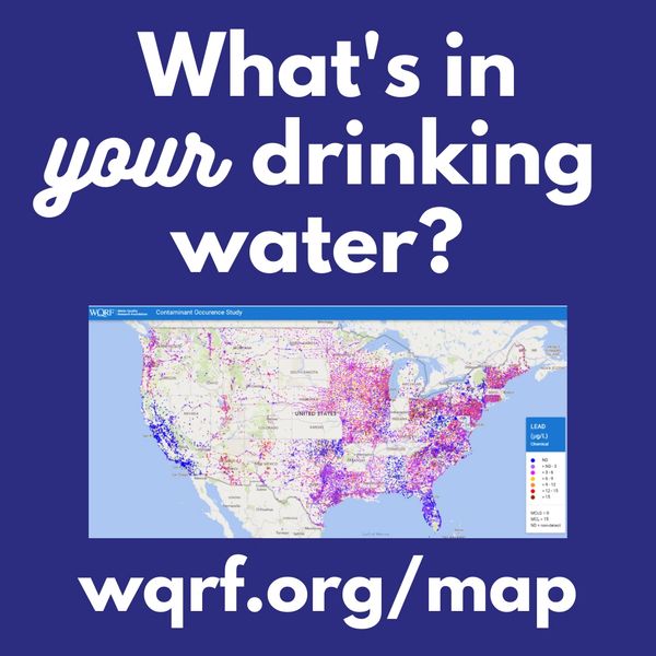 Curious about water quality in our area? Check out the WQRF interactive contaminant occurrence map b