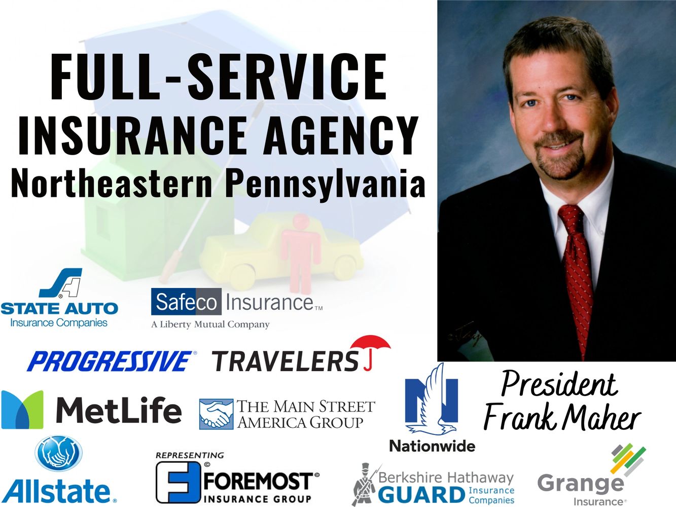 Frank Insurance, Inc President
Full Service Insurance Agency Northeastern PA