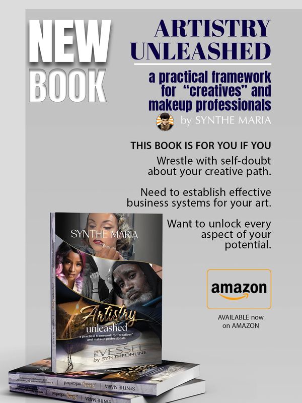 Artistry Unleashed: A practical framework for "Creatives" and makeup professionals