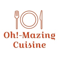 Oh!-Mazing Cuisine