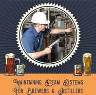 Lessons Learned: Maintain Steam System for Brewers & Distillers
