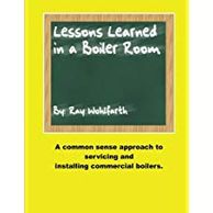 Lessons Learned in a Boiler Room