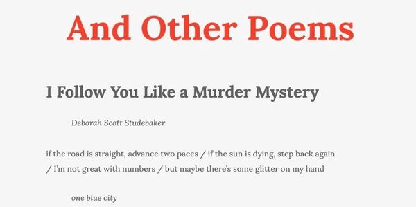 Deb Studebaker's poem "I Follow You Like a Murder Mystery