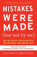 Mistakes Were Made but not by me Carol Travis Christopher pollock Pasadena Mental Health Therapy