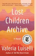 The Lost Children Archive Valeria Luiselli Christopher Pollock Pasadena CA mental Health Immigration