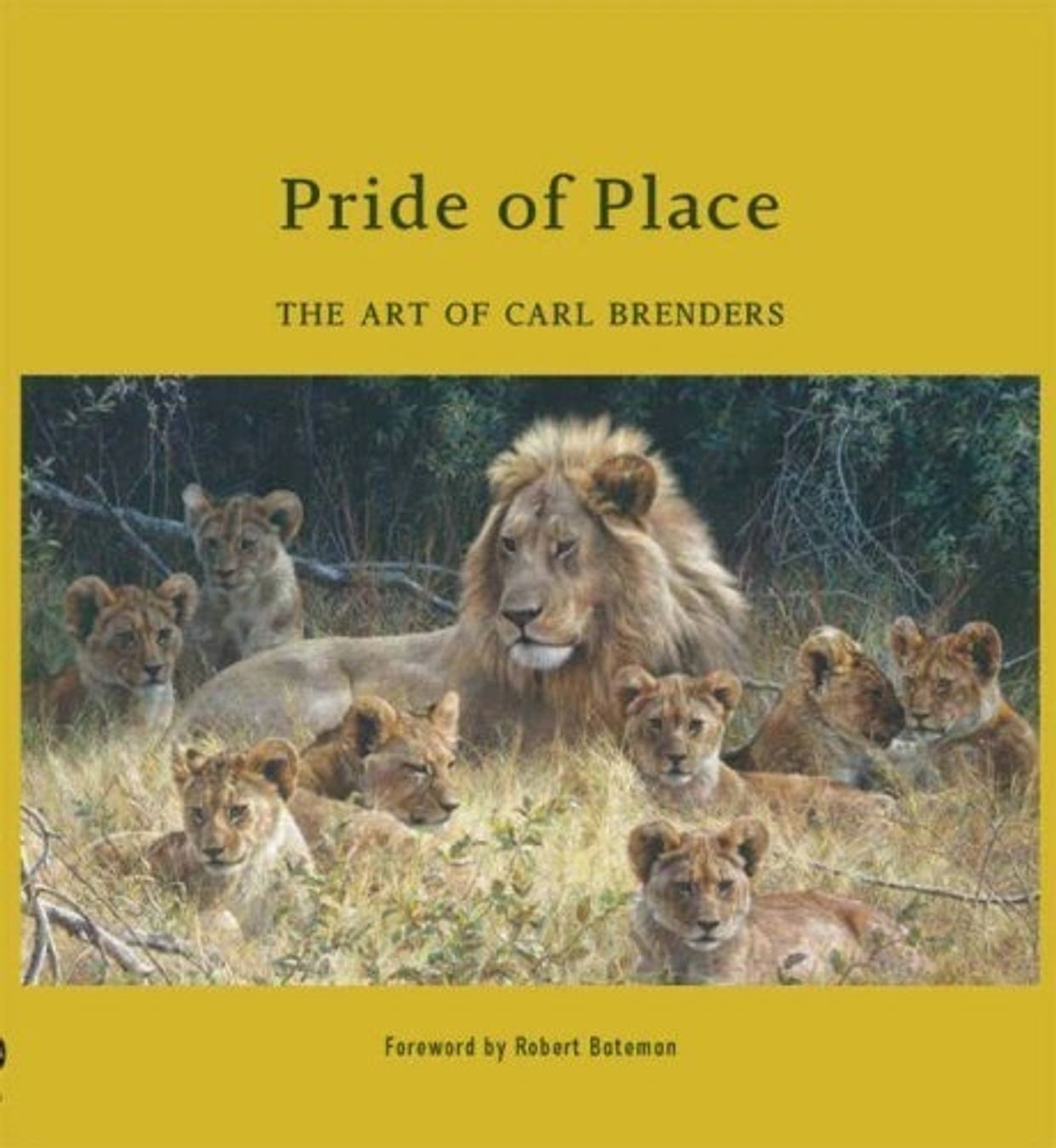 PRIDE OF PLACE: THE ART OF CARL BRENDERS