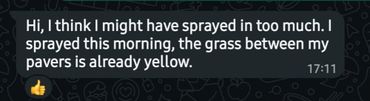 Message about spraying too much and grass turning yellow.