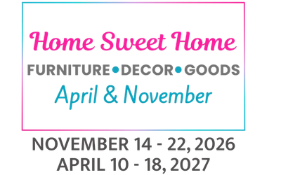 Home Sweet Home furniture, decor, and goods sale dates.