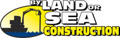 By Land or Sea Construction