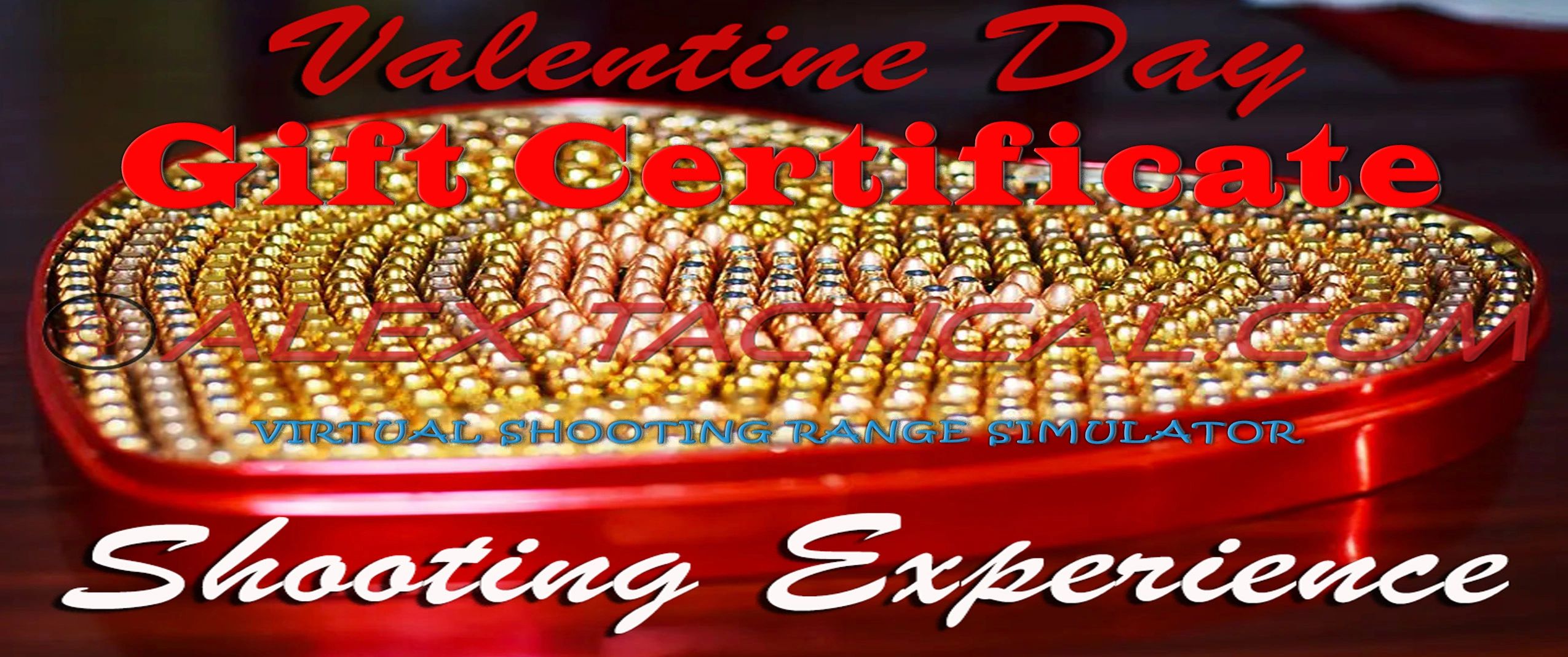 Alex Tactical  Valentine's Day Gift Certificates
