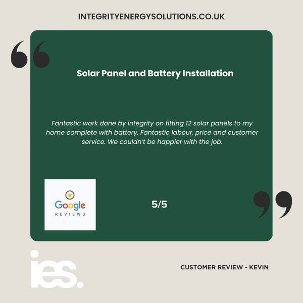 Solar Panel and Battery Installation, Integrity Energy Solutions, Customer Review, Google, Renewable