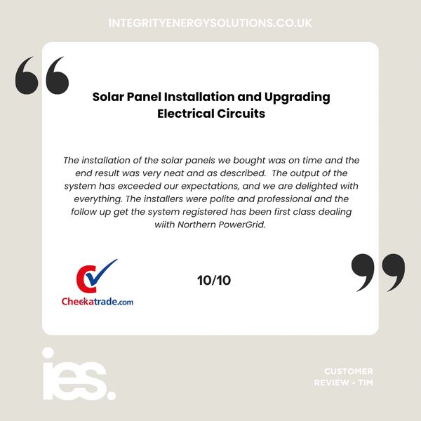 Solar Panel Installation, Integrity Energy Solutions, Customer Review, Checkatrade, Renewables