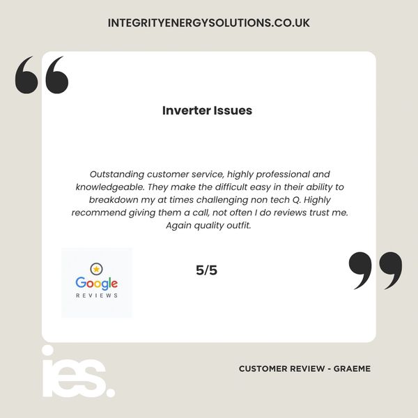 Inverter Issues, Integrity Energy Solutions, Customer Review, Google, Renewables