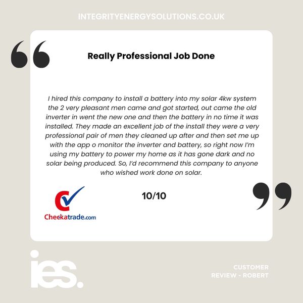 Solar and Battery Install, Integrity Energy Solutions, Customer Review, Checkatrade, Renewables