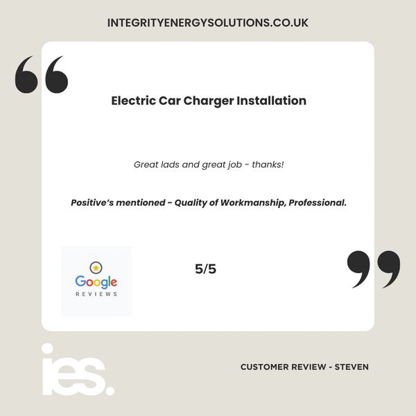 EV Car Charger Installation, Integrity Energy Solutions, Customer Review, Google, Renewables