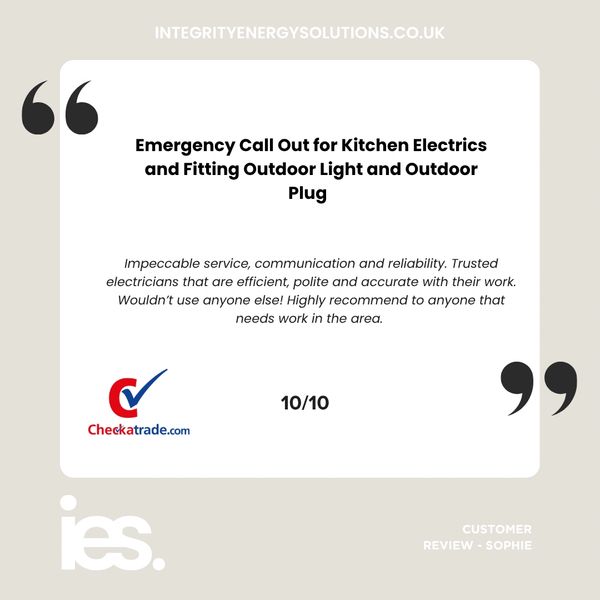 Kitchen Electrics & Lighting, Integrity Energy Solutions, Customer Review, Checkatrade, Renewables