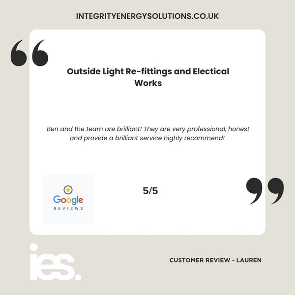 Outside Lights and Electrical Works, Integrity Energy Solutions, Customer Review, Google, Renewables