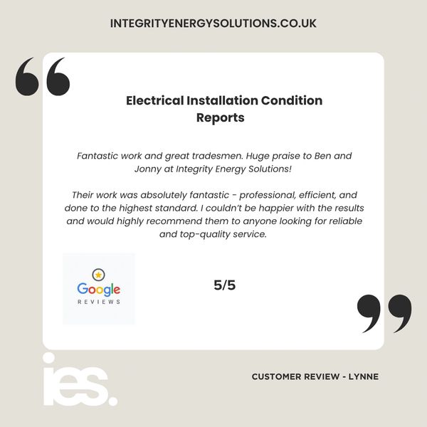 Electrical Installation Condition Reports, Integrity Energy Solutions, Customer Review, Google