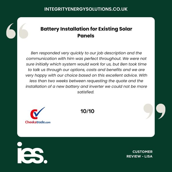Battery Installation Existing Solar Panel, Integrity Energy Solutions, Customer Review, Checkatrade
