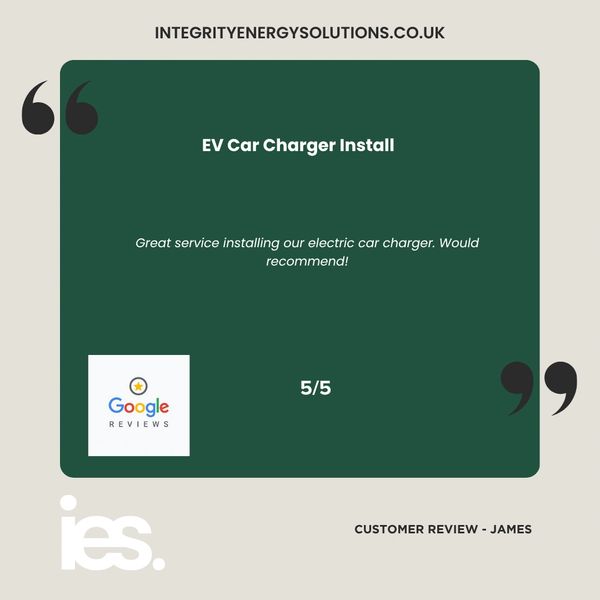 EV Car Charger Install, Integrity Energy Solutions, Customer Review, Google, Renewables