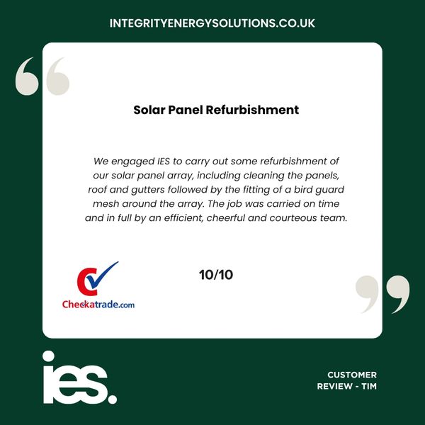 Solar Panel Refurbishment, Integrity Energy Solutions, Customer Review, Checkatrade, Renewables
