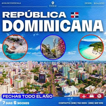 Promotional poster for Dominican Republic travel packages with vibrant city and beach images.