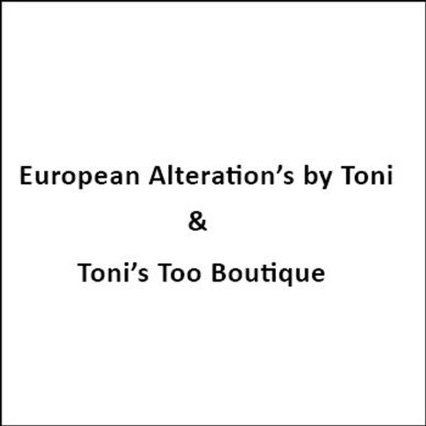 AQUA QUADRANT
European Alteration's by Toni
& Toni's Too Boutique
20 S. Adams Drive
941-388-1917