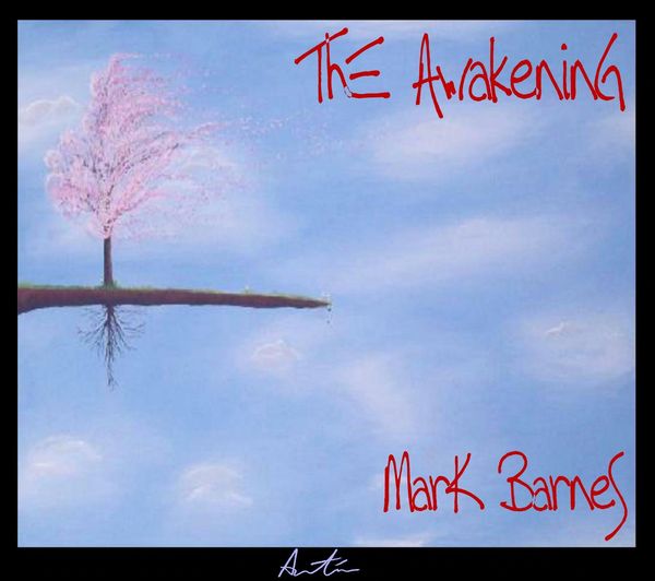 Picture of The Awakening CD by Mark Barnes