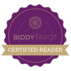 Certified Tarot Reader
Certified Oracle Card Reader
Lenormand Card Reader
Biddy Tarot Certified