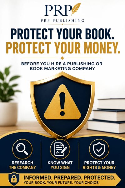 Protect your book and money with PRP Publishing advice.