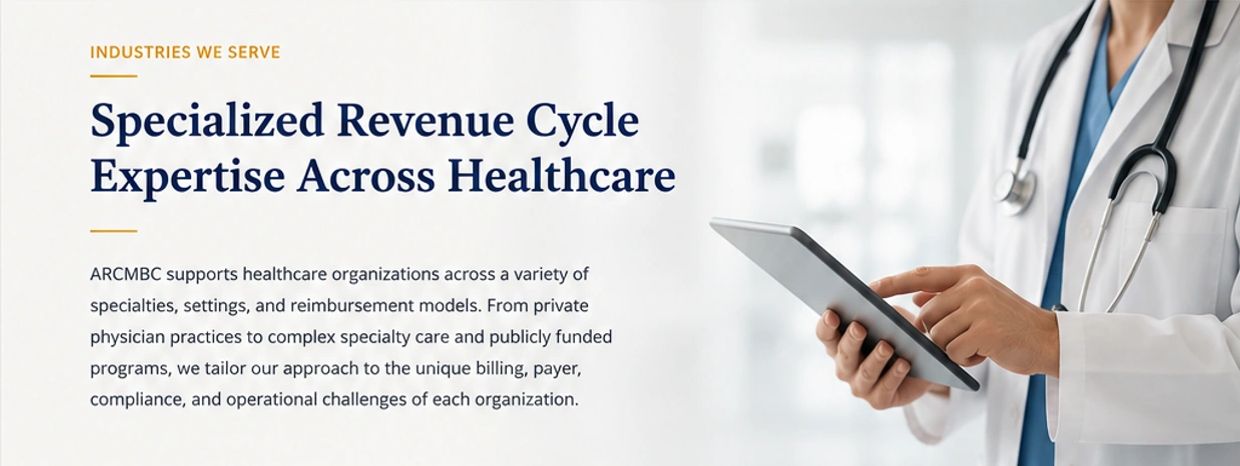 Healthcare revenue cycle expertise supported by ARCMBC.