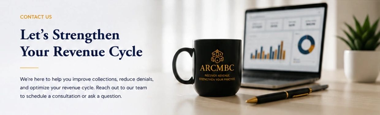 Work desk with revenue cycle strengthening message and ARCMBC mug.