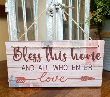 Bless This Home and All Who Enter Home Decor Wood Sign