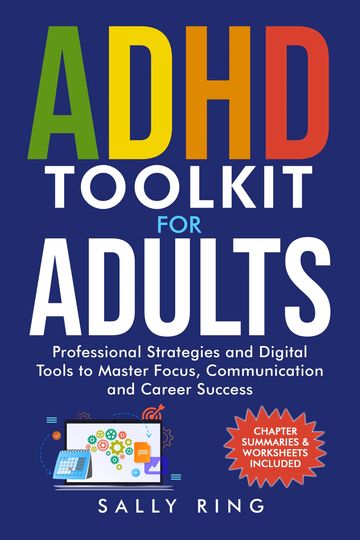 Book cover for ADHD Toolkit for Adults by Sally Ring, offering strategies and tools for focus and career success.