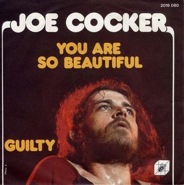 Joe Cocker's recording of author's composition "You Are So Beautiful"
