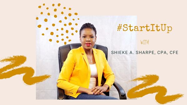 Professional woman in yellow blazer promoting #StartItUp with Shieke A. Sharpe, CPA, CFE.