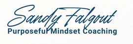 Sandy Falgout
 Purposeful Mindset Coaching