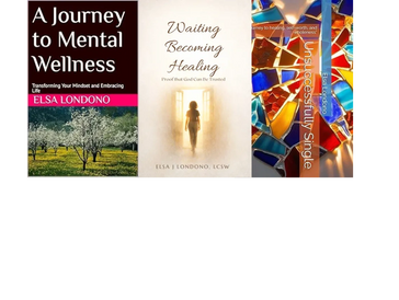 Three book covers by Elsa Londono on mental wellness, healing, and relationships.