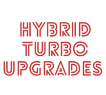 Hybrid Turbo Upgradres, Engine Upgrades
